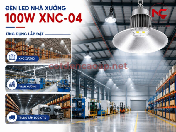 Ứng dụng của đèn led nhà xưởng XNC-04