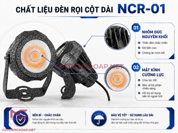 Đèn Rọi Cột Dài NCR-01