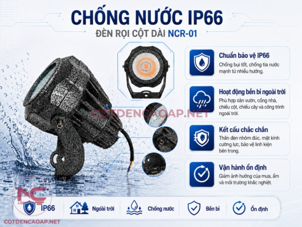 Đèn Rọi Cột Dài NCR-01
