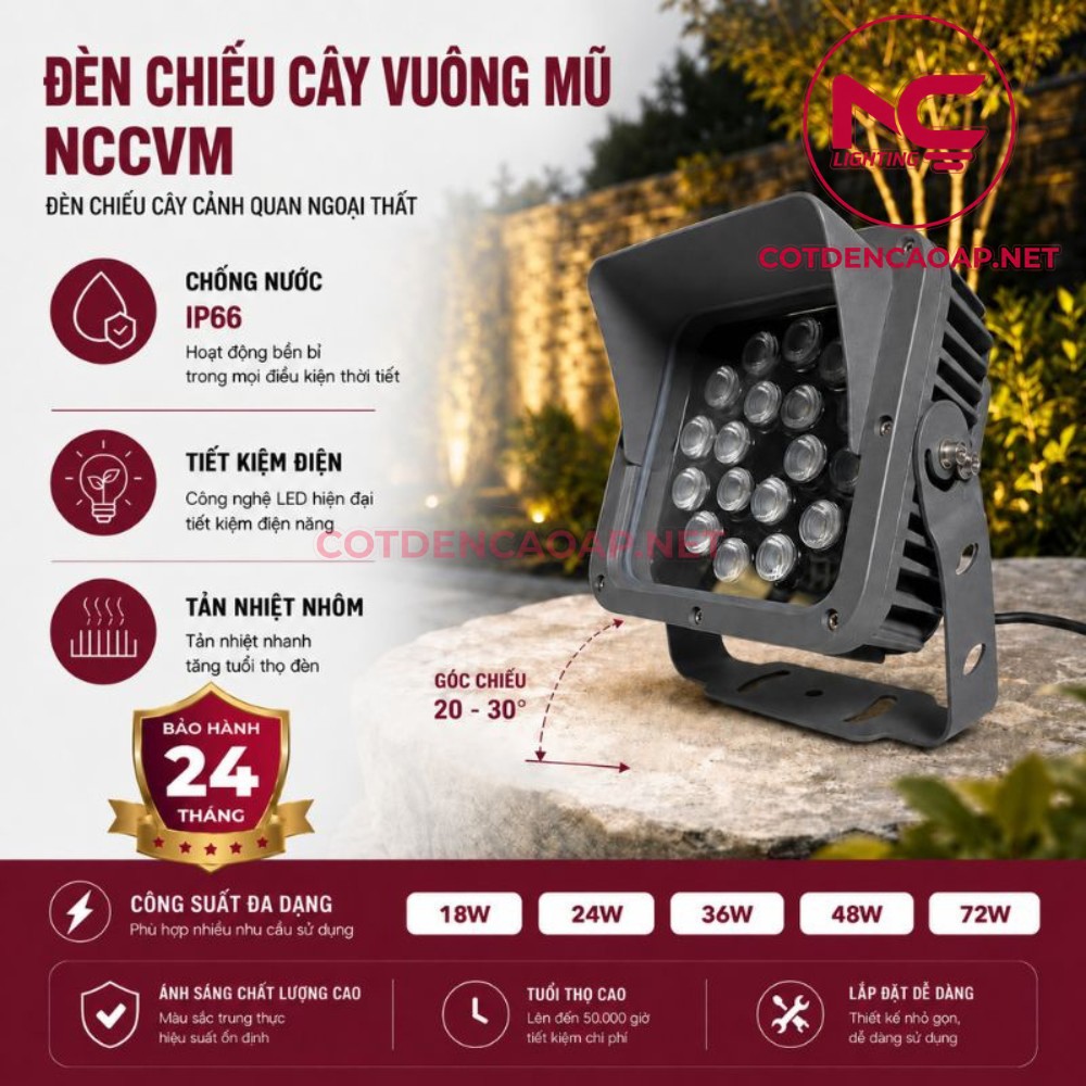 Thông tin đèn chiếu cây NCCVM