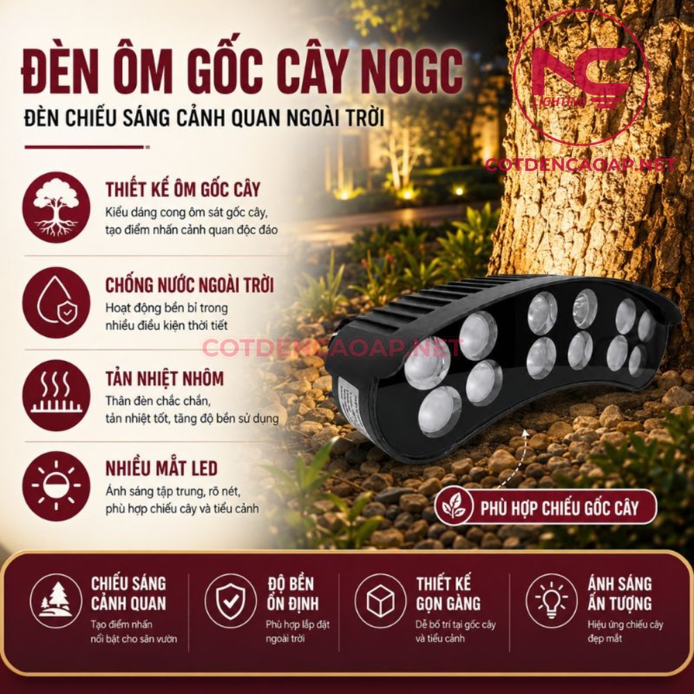 Thông tin đèn ôm gốc cây NOGC