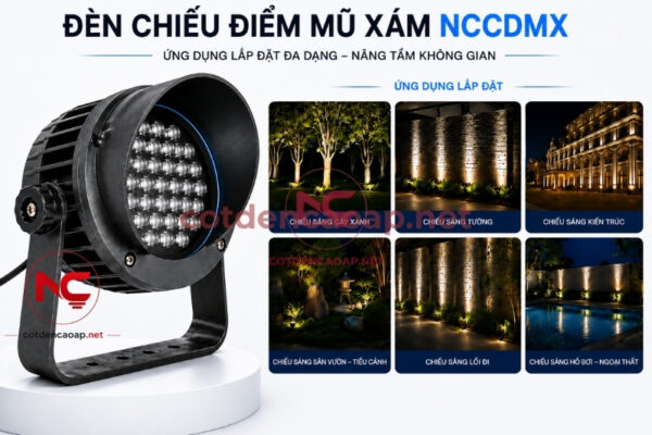 Đèn Chiếu Điểm Mũ Xám NCCDMX