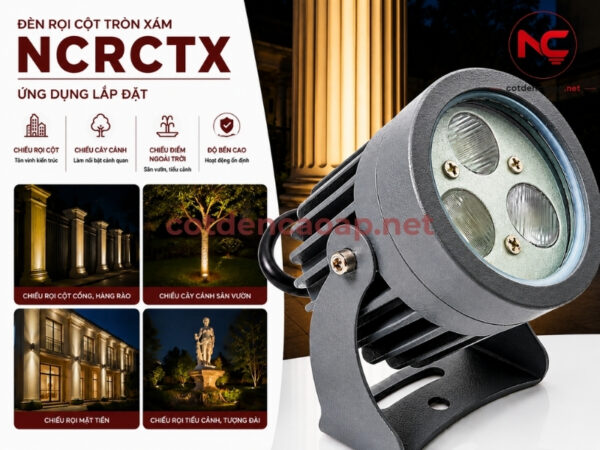 Đèn Rọi Cột Tròn Xám NCRCTX