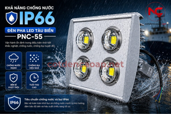 Đèn pha LED tàu biển PNC-55 công suất 200W, 300W, 400W