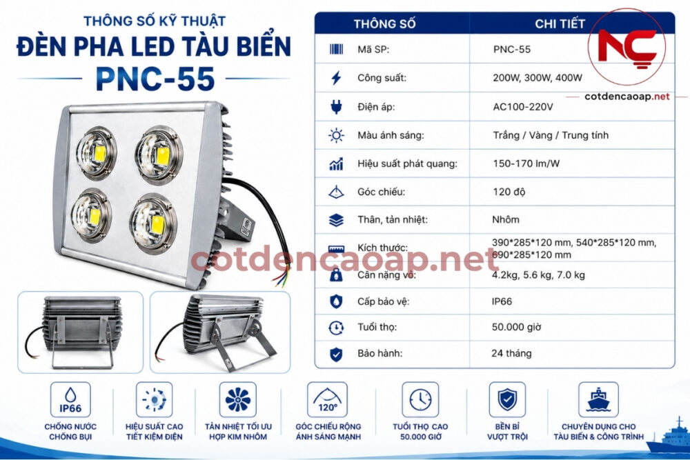 Đèn pha LED tàu biển PNC-55 công suất 200W, 300W, 400W