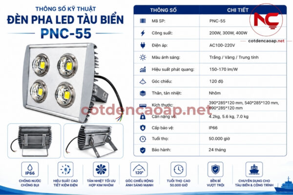 Đèn pha LED tàu biển PNC-55 công suất 200W, 300W, 400W