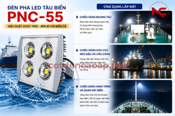 Đèn pha LED tàu biển PNC-55 công suất 200W, 300W, 400W