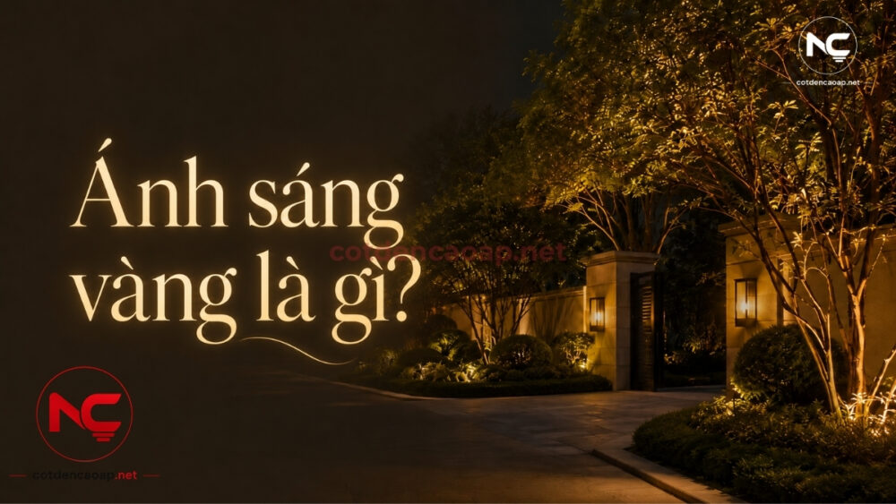 Ánh sáng vàng là gì