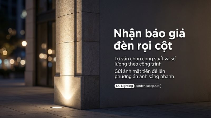 Banner nhận báo giá đèn rọi cột và tư vấn chọn công suất tại NC Lighting