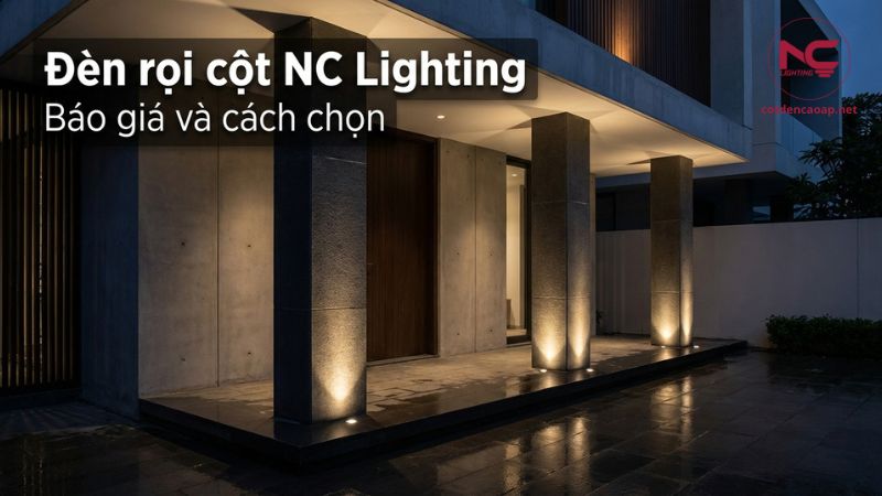 Ảnh cover đèn rọi cột NC Lighting chiếu sáng mặt tiền