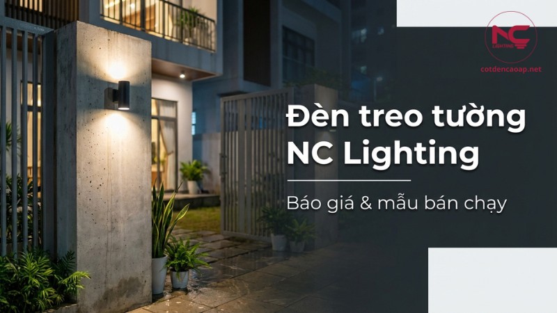 Ảnh cover đèn treo tường NC Lighting gắn trụ cổng chiếu sáng vàng ấm
