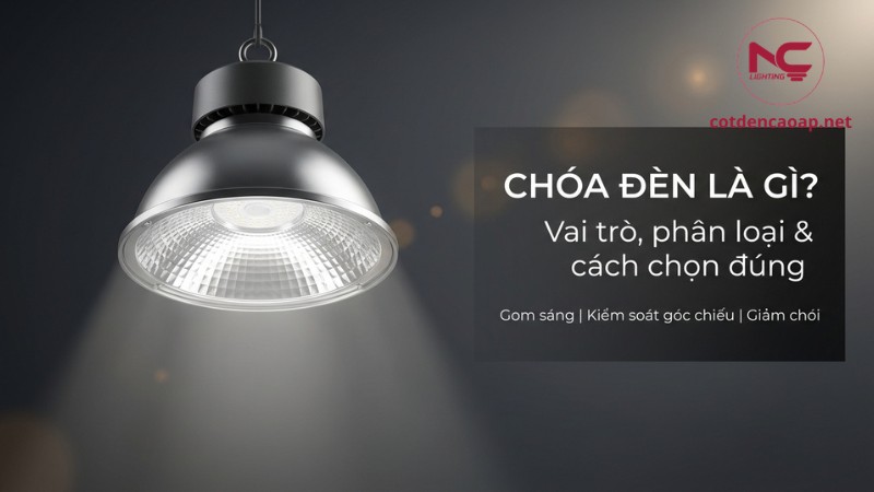 Chóa đèn là gì