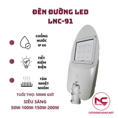 Thông tin đèn led đường phố cao áp lnc 91