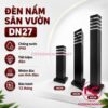 Thông tin đèn nấm sân vườn DN27