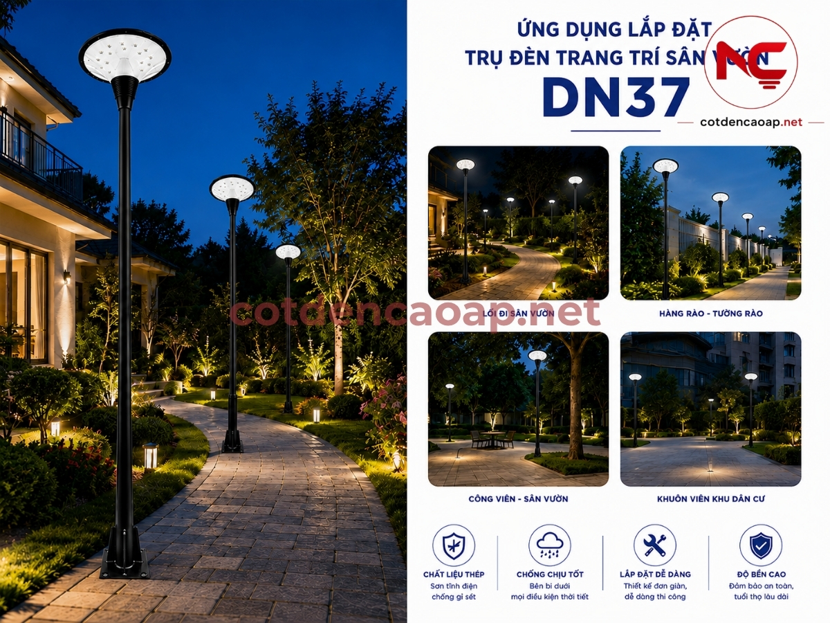 Ứng dụng của cột đèn sân vườn DN37