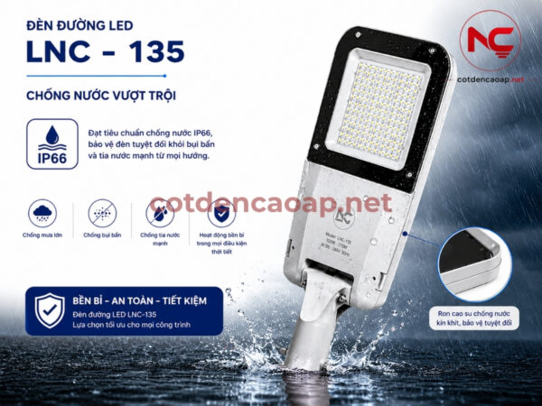 Chồng nước đèn đường led lnc 135